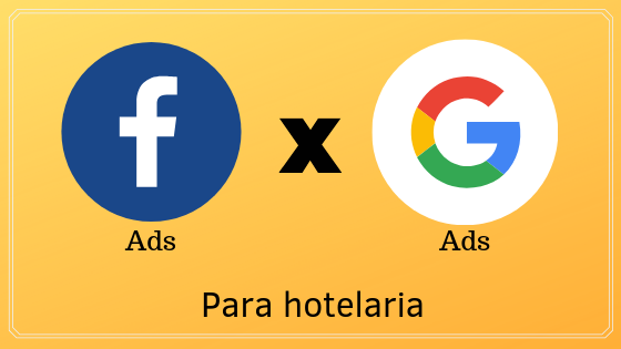 imagem facebook ads e google ads para hotelaria