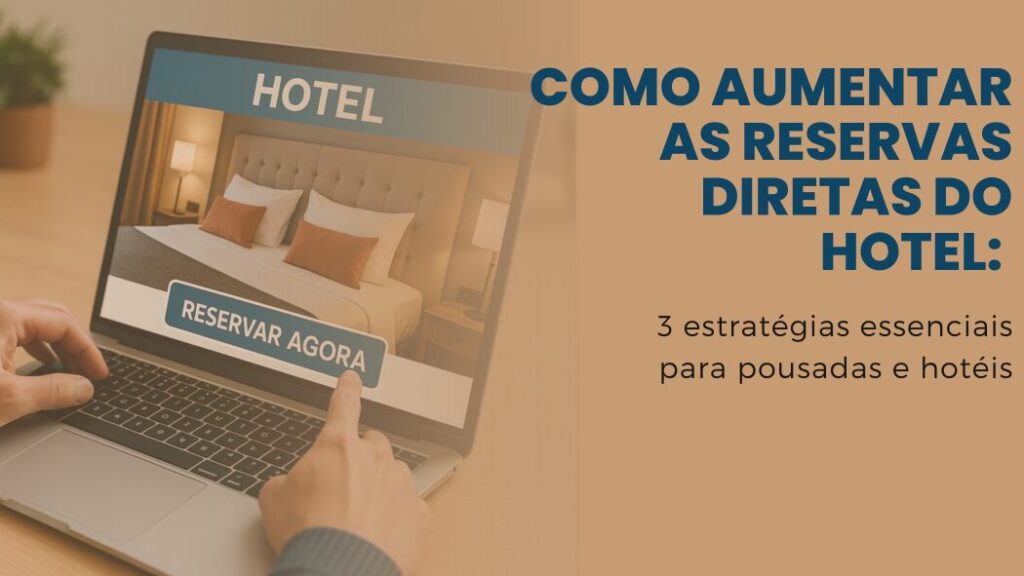 banner artigo: como aumentar as reservas diretas