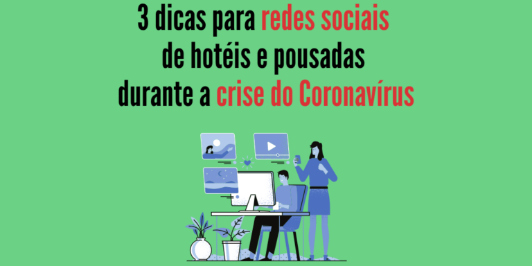 imagem-redes-sociais-hoteis-pousadas-durante-crise-coronavirus