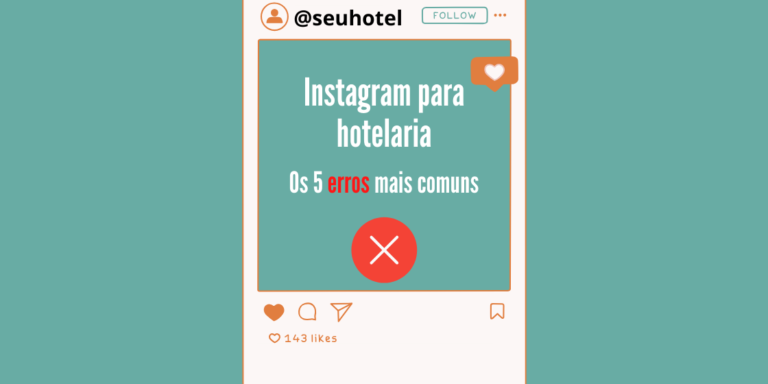 instagram-para-hotelaria-os-5-erros-mais-comuns imagem-artugo-instagram-para-hotelaria-os-5-erros-mais-comuns