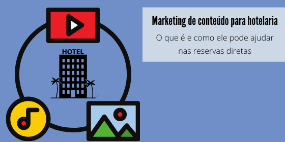 marketing-de-conteudo-para-hotelaria imagem-artigo-marketing-de-conteudo-para-hotelaria