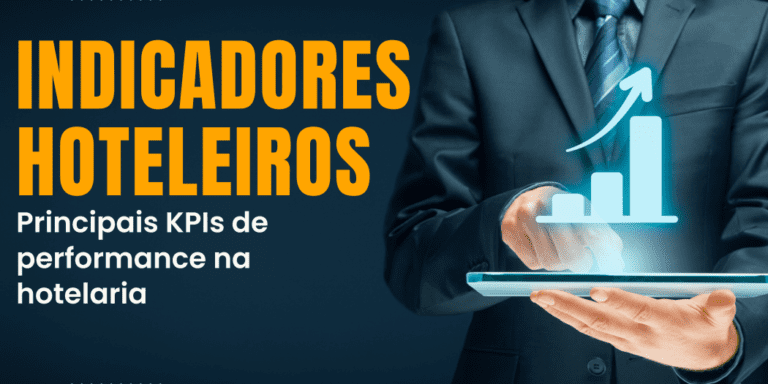 Indicadores hoteleiros – Principais KPIs de performance na hotelaria imagem artigo Indicadores hoteleiros - Principais KPIs de performance na hotelaria