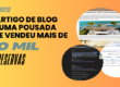 banner artigo: O case real do artigo de blog de uma pousada que vendeu mais de 30 mil em reservas