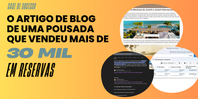 banner_artigo_de_blog_de_pousada_que_vendeu_mais_de_30_mil_em_reservas banner artigo: O case real do artigo de blog de uma pousada que vendeu mais de 30 mil em reservas
