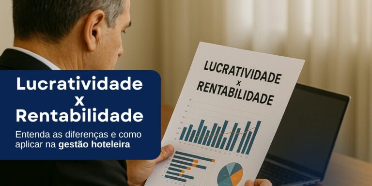 banner_artigo_lucratividade_x_rentabilidade_na_hotelaria banner artigo: Lucratividade x rentabilidade na hotelaria.