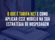 banner artigo: O que é tarifa Net e como aplicar esse modelo na sua estratégia de hospedagem